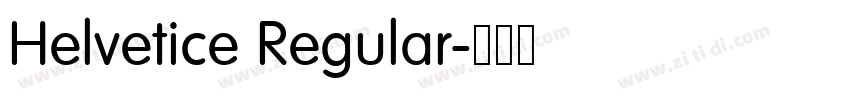 Helvetice Regular字体转换